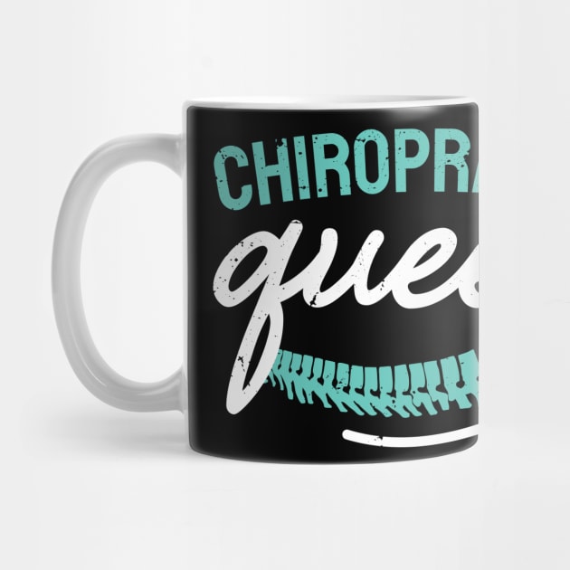 Chiropractic queen / Chiropractor licensed practitioner / Chiropractor Student Gift, Chiropractor present / chiropractor gift idea by Anodyle